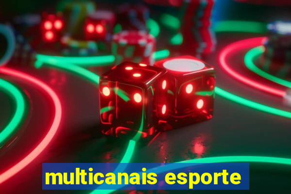 multicanais esporte